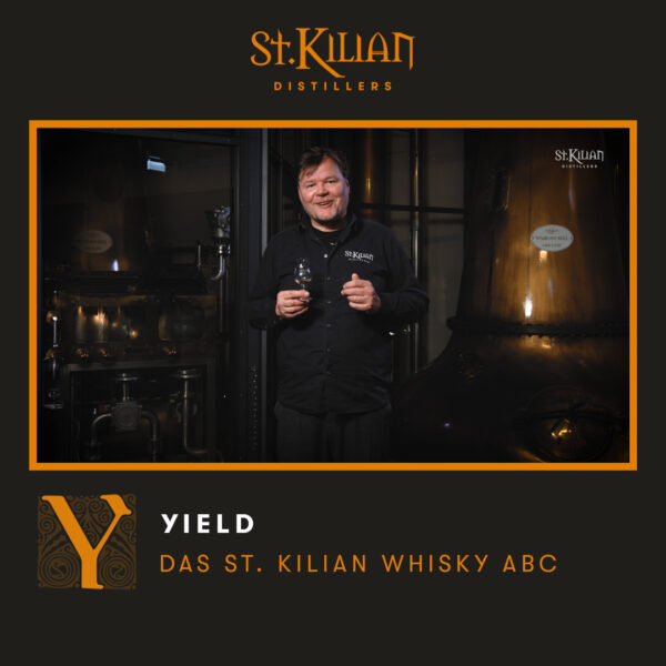 St. Kilian Whisky ABC - Y wie Yield