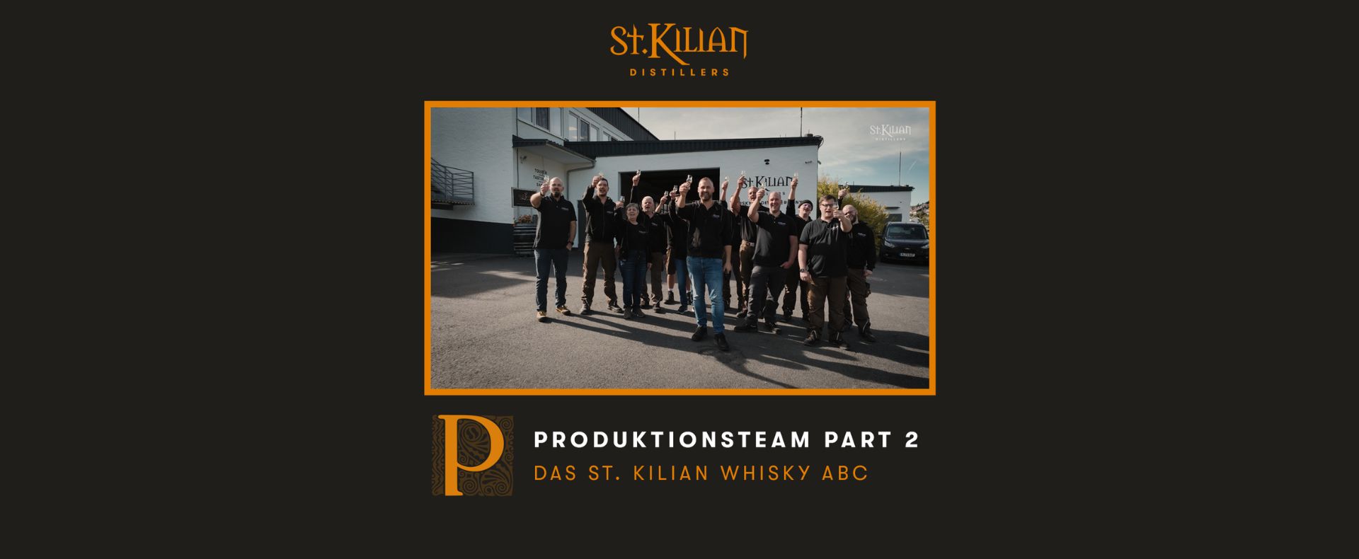 Whisky ABC - P wie Produktionsteam Part 2